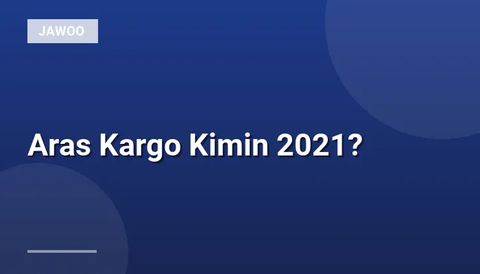 Aras Kargo Kimin 2021?