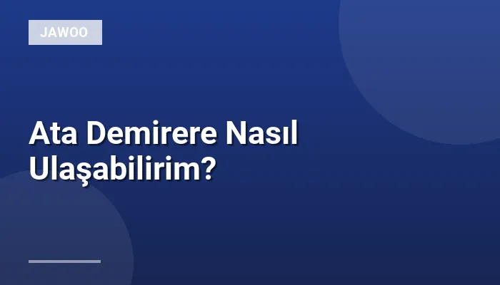 Ata Demirere Nasıl Ulaşabilirim?