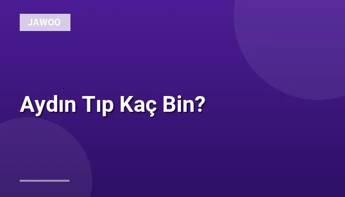 Aydın Tıp Kaç Bin?