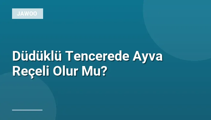 Düdüklü Tencerede Ayva Reçeli Olur Mu?