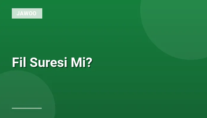 Fil Suresi Mi?