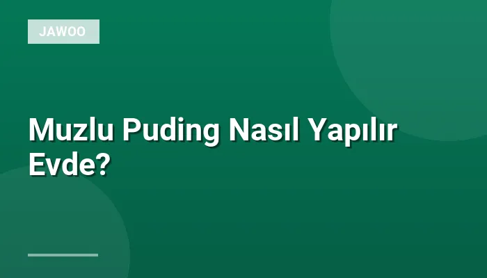 Muzlu Puding Nasıl Yapılır Evde?