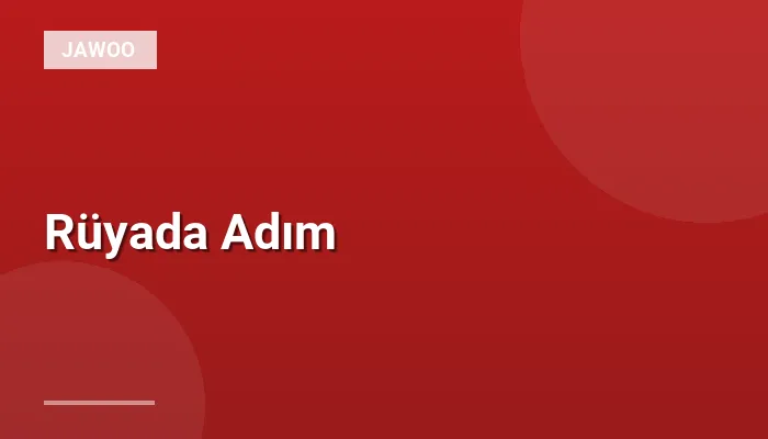 Rüyada Adım