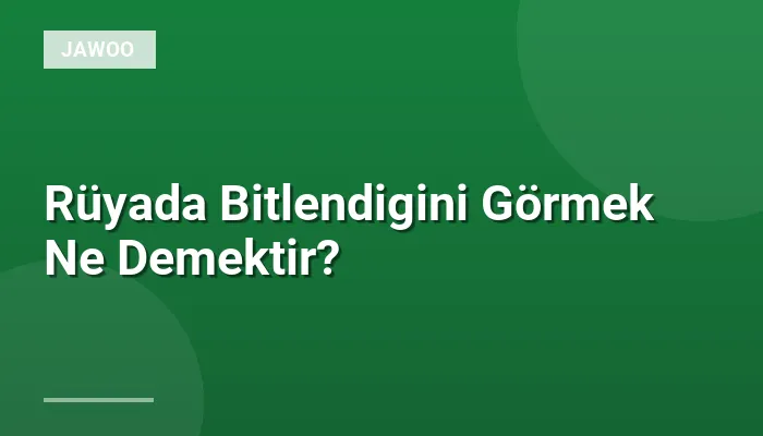 Rüyada Bitlendigini Görmek Ne Demektir?