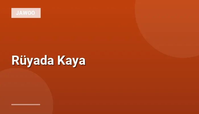 Rüyada Kaya