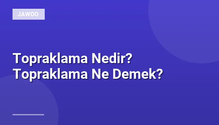 Topraklama Nedir? Topraklama Ne Demek?