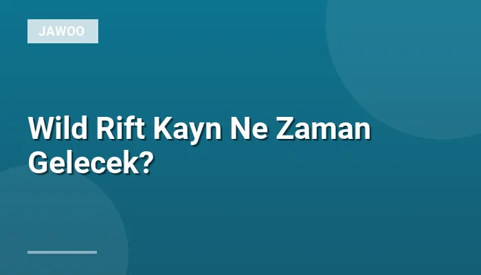 Wild Rift Kayn Ne Zaman Gelecek?