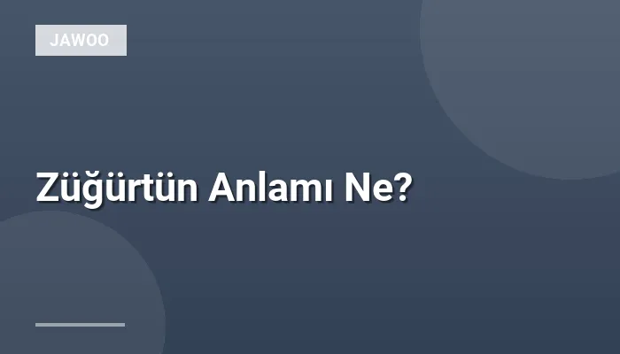 Züğürtün Anlamı Ne?