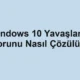 Windows 10 Yavaşlama Sorunu Nasıl Çözülür?
